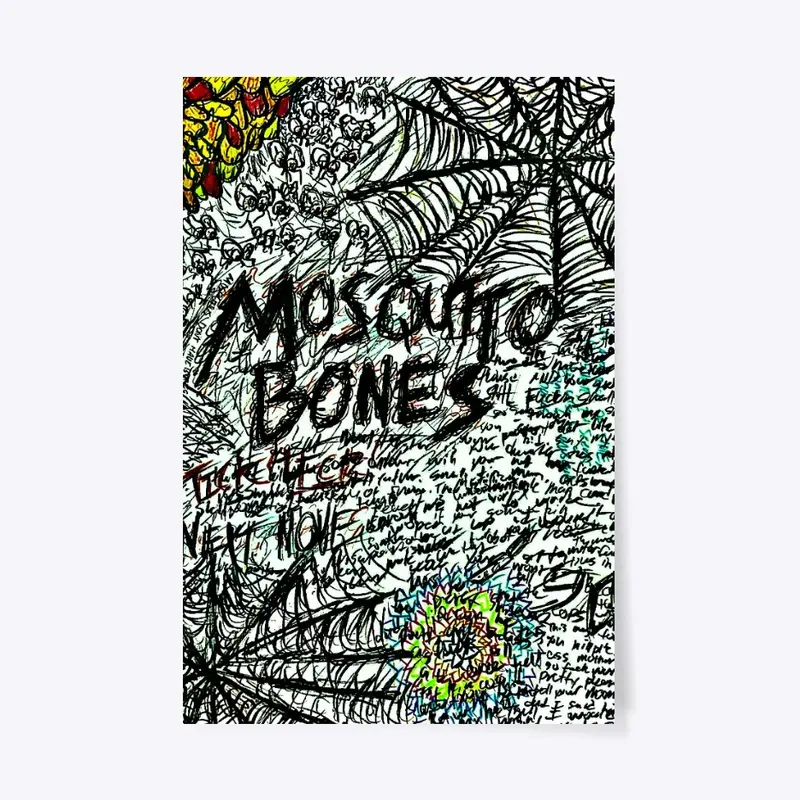 Mosquito Bones Poster